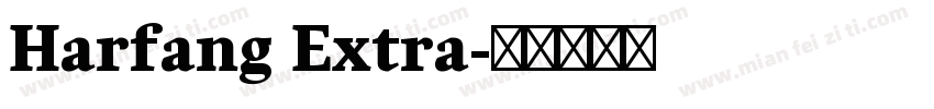 Harfang Extra字体转换